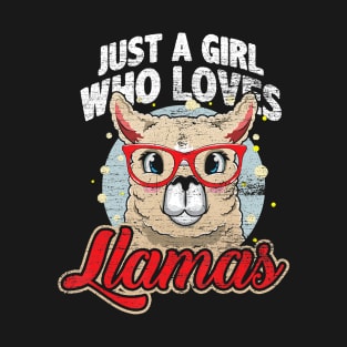 Just A Girl Who Loves Llamas Funny Llama T-Shirt