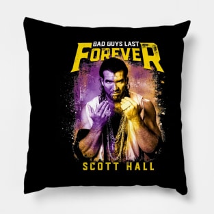 Scott Hall Bad Guys Last Forever Pillow