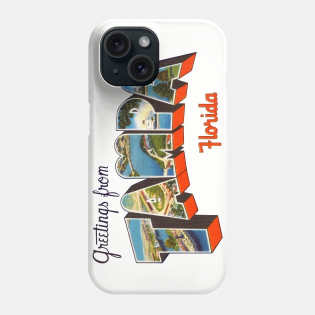 Greetings from Tampa Florida Phone Case by reapolo