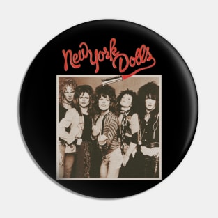 new york dolls retro 90s Pin