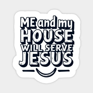Serving Jesus: A Family Commitment Magnet