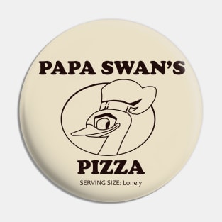 Papa Swan's Pizza Pin