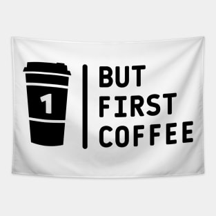 But first coffee Tapestry