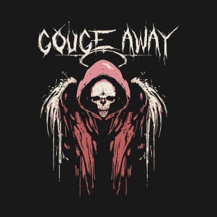 gouge away in nightmare T-Shirt