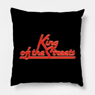 King Of The Streets Pillow