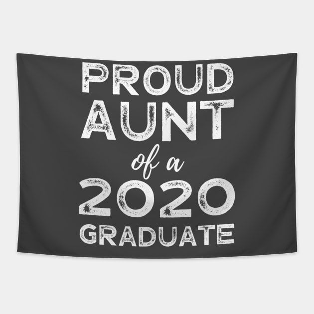 Womens Proud Aunt Of A 2020 Graduate Class Graduation Tapestry by busines_night