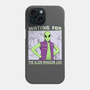 Funny Alien Invasion Meme Phone Case