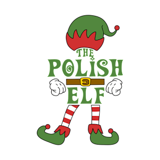 The Polish Elf Christmas Family Matching Outfits Group Attire T-Shirt