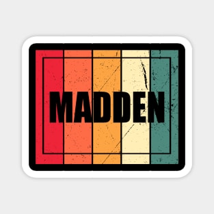 Great Gift Madden For Name Vintage Styles Christmas 70s 80s 90s Magnet