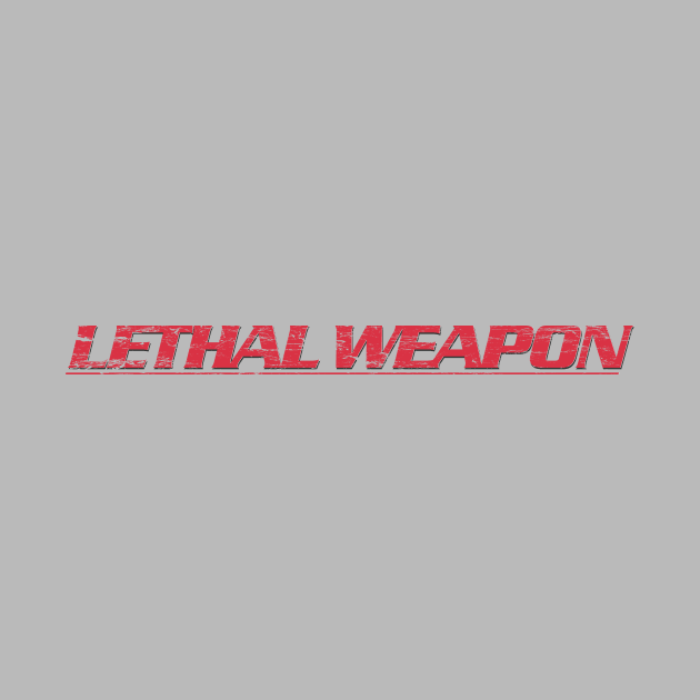 Lethal Weapon Titles (straight version, weathered) by GraphicGibbon