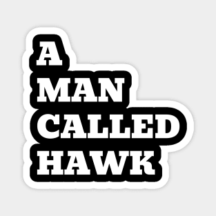 A Man Called Hawk Title Magnet