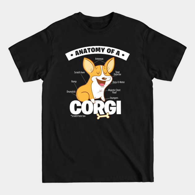 Discover Anatomy of a Corgi T-Shirt Funny Corgi Lover Gifts - Anatomy Of A Corgi - T-Shirt