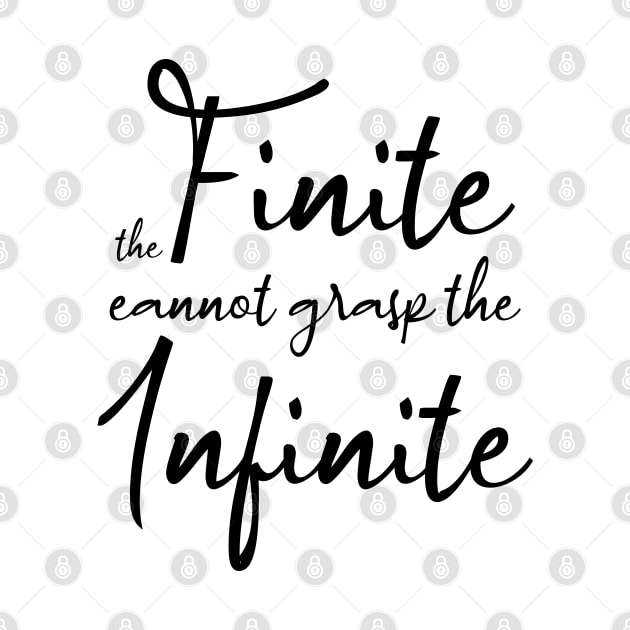 The finite cannot grasp the infinite | Aphorism by FlyingWhale369