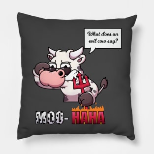 What Does An Evil Cow Say? Pillow
