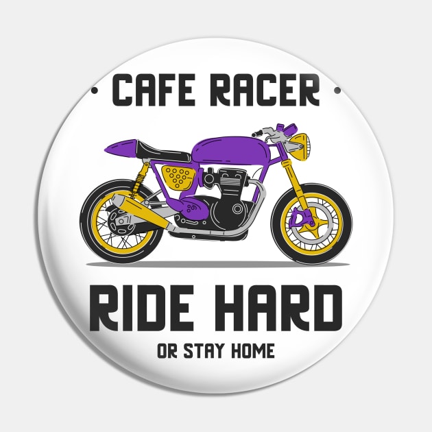 Ride Hard or Stay Home! Pin by ForEngineer