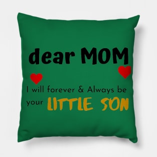 Dear Dad I Am Your Little Son Pillow