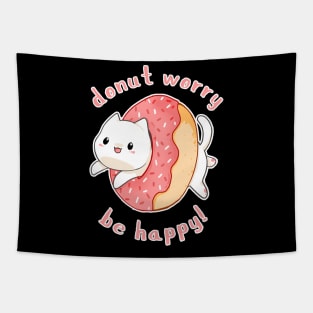 Donut worry cat Be happy Classic Tapestry