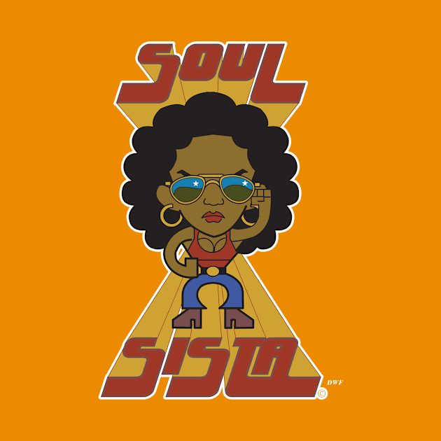 Soul Sista. by D.W. Frydendall