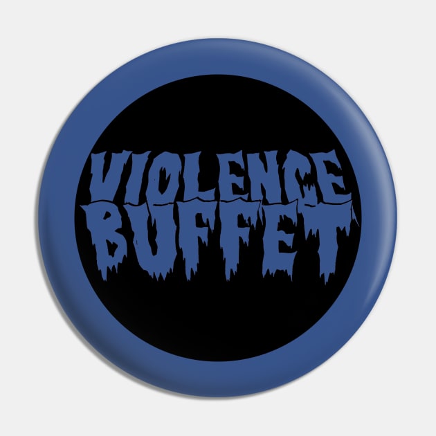 Violence Buffet Words Logo Transparent Pin by zombill