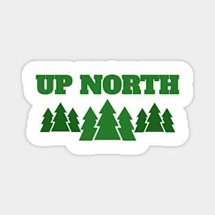 Up North Magnet