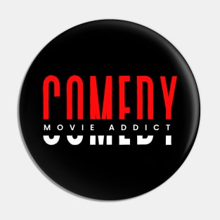 Comedy movie addict red and white typography design Pin