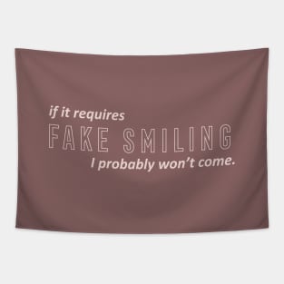 fake smiling Tapestry