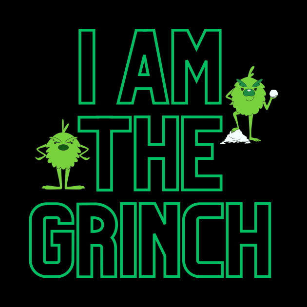 I Am The Grinch Christmas Design by DIYitCREATEit