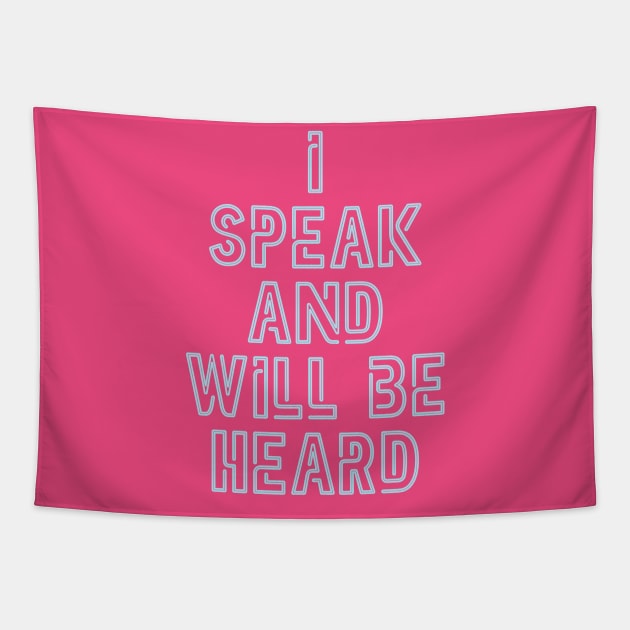 Speak and Be Heard Tapestry by Hanging Sloth Studios