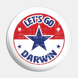 Let's Go Darwin Pin