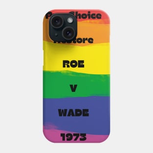 pro choice, Pro-choice Pride Phone Case