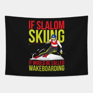 SLALOM SKIING: Slalom Skiing Gift Idea Tapestry