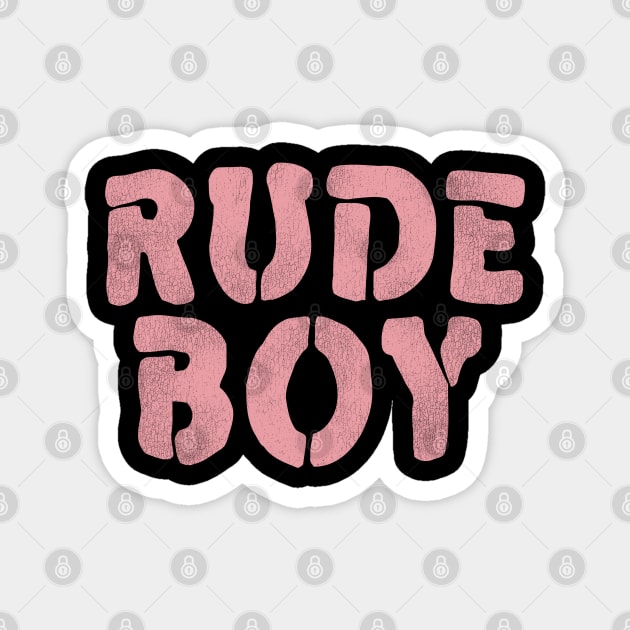 Rude Boy Magnet by darklordpug