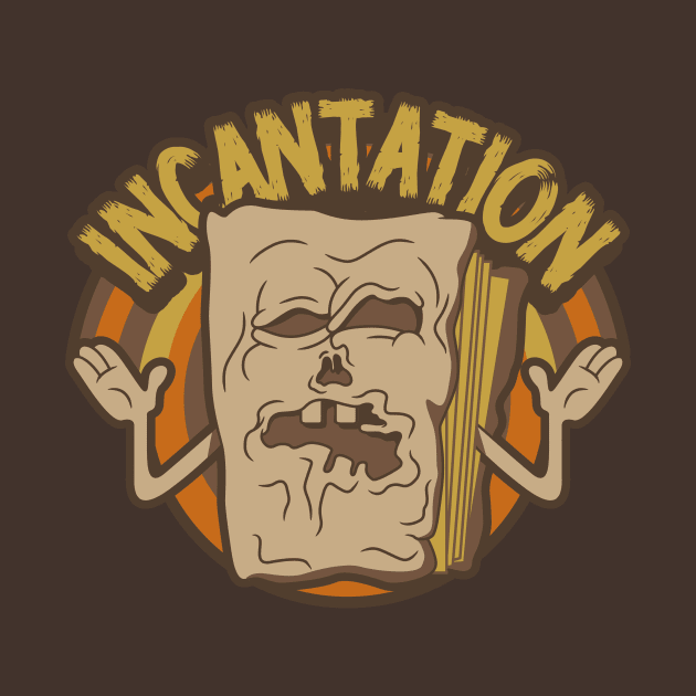 INCANTATION by dann