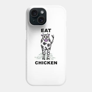 EAT CHICKEN Phone Case