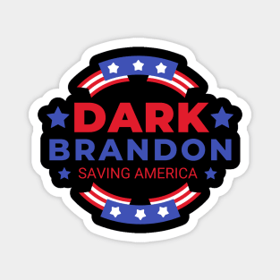 Dark Brandon Magnet