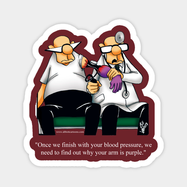 Funny Spectickles Blood Pressure Medical Cartoon Humor Medical Magnet Teepublic Au