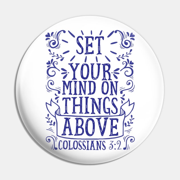 Colossians 3:2 Pin by Plushism