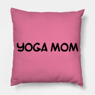 Yoga Mom Pillow