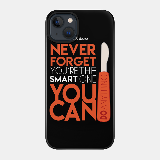 THE GOOD DOCTOR: NEVER FORGET - The Good Doctor - Phone Case