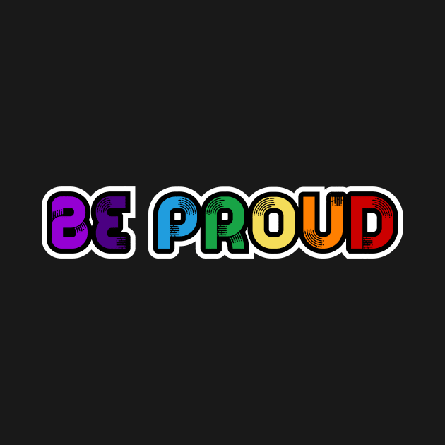 Be proud by LemonBox