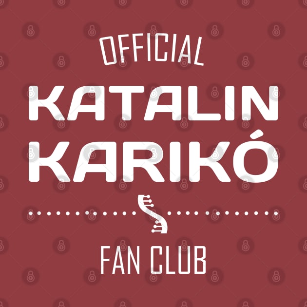 Fan Club: Katalin (Kati) Kariko - women of science (white text) by Ofeefee