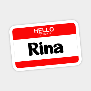 My Bias is Rina Magnet