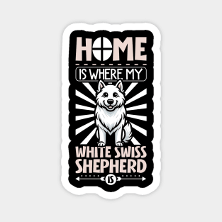 Home is with my Berger Blanc Suisse Magnet