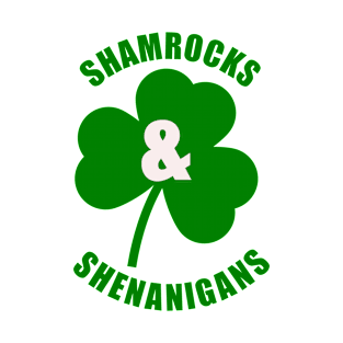 Shamrocks & Shenanigans T-Shirt