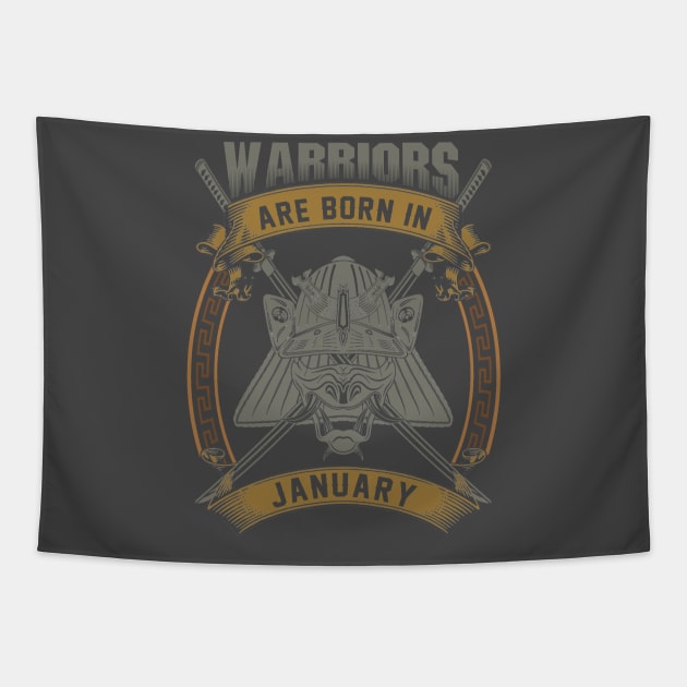 Warriors Are Born In January Tapestry by BambooBox