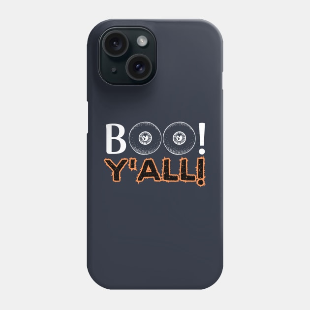 Boo Y'all! - Halloween Celebration Saying Jokes Gift Idea Phone Case by KAVA-X