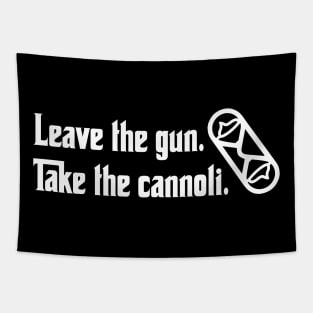 Leave the Gun Take the Cannoli Tapestry