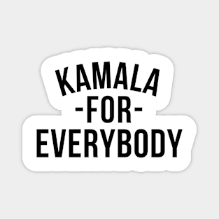 Kamala-For-Everybody Magnet
