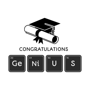 Chemistry Graduation Congratulations Genius T-Shirt