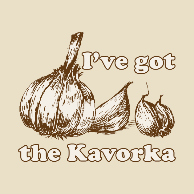 Kavorka by n23tees